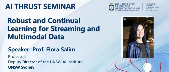 AI研讨会 | Robust and Continual Learning for Streaming and Multi...