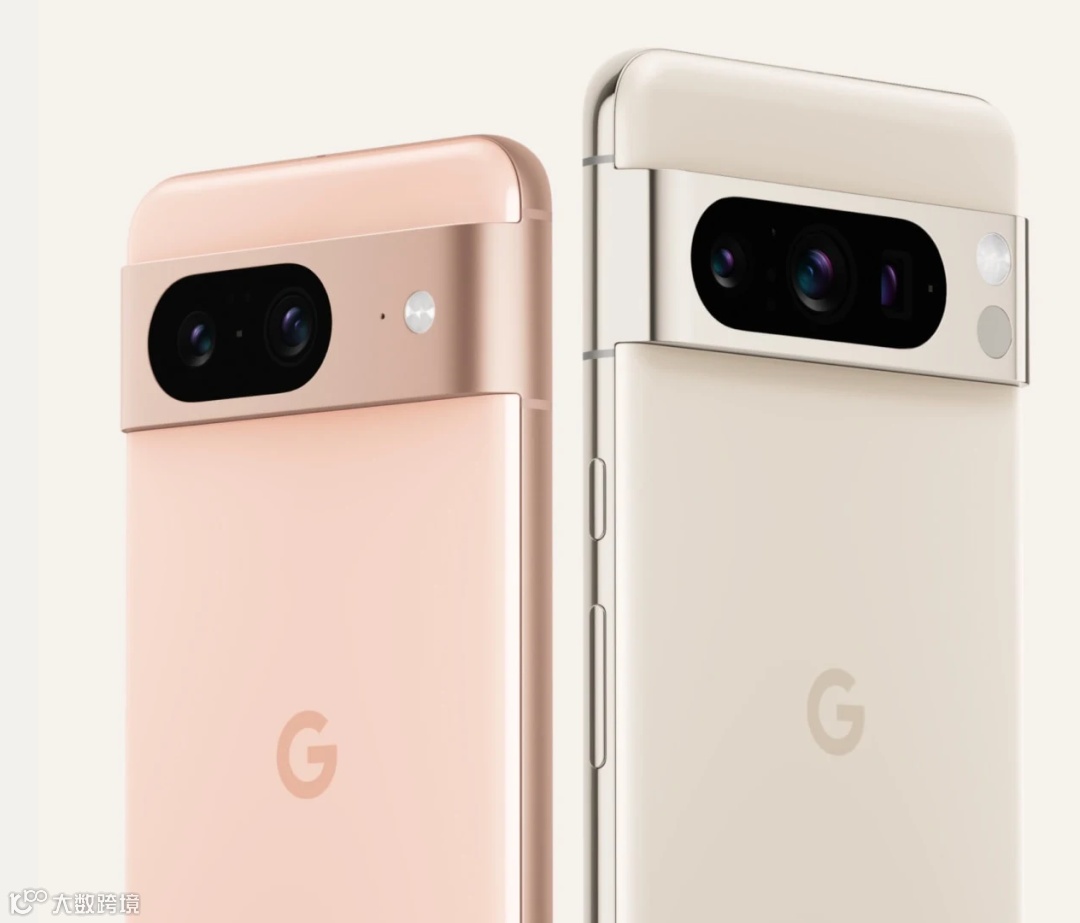 谷歌Pixel 8系列产品规格页面曝光，新机下周见- 大数跨境