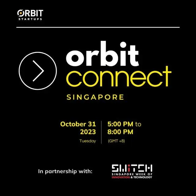 ORBIT CONNECT｜科技创新项目与导师集结在新加坡 SWITCH !