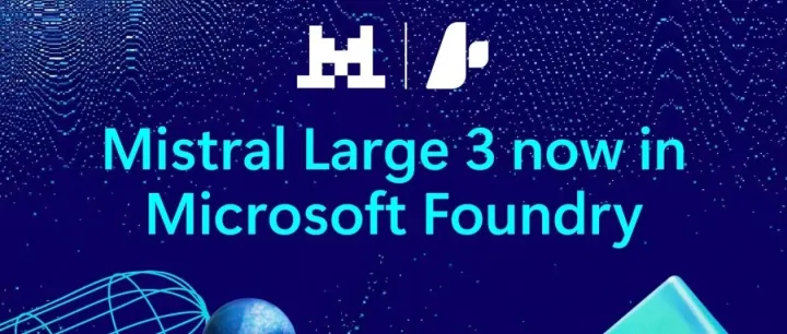 重磅发布 | Mistral <em>Large</em> 3 正式登陆 Azure！