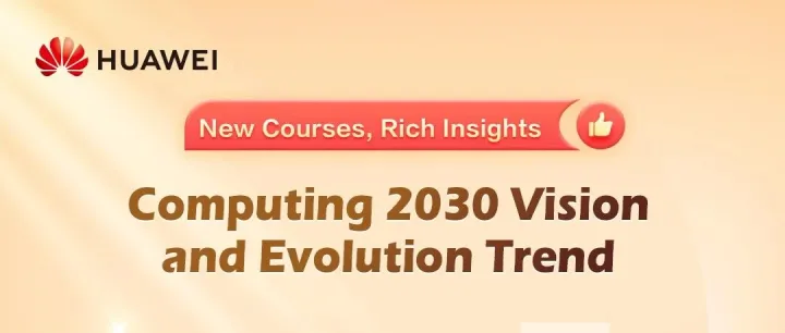 New Course | <em>Computing</em> 2030 Vision and Evolution Trend