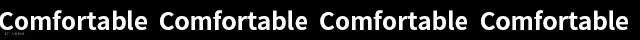 滚动文字-Comfortable.gif