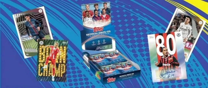 【新品预告】2025-26 TOPPS UEFA Club Competitions 分队指引 （互动赢好礼）