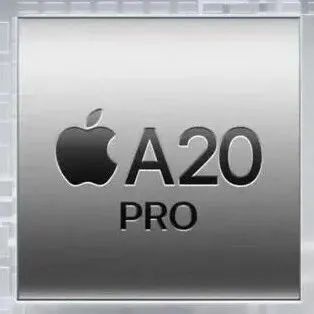 iPhone 18 Pro/Fold首发<em>A20</em> Pro芯片：全新2nm工艺！
