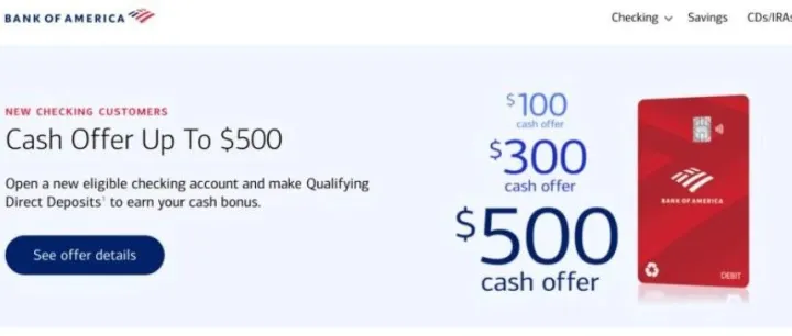 Bank of America 银行账户：Checking 最高 $500 开户奖励
