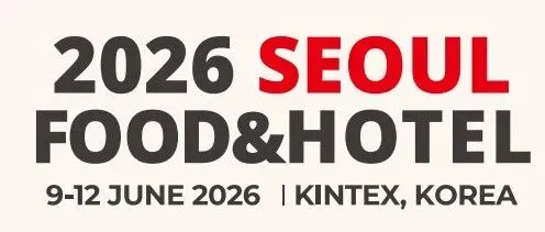 【韩国参展】 2026首尔食品展参展商招募