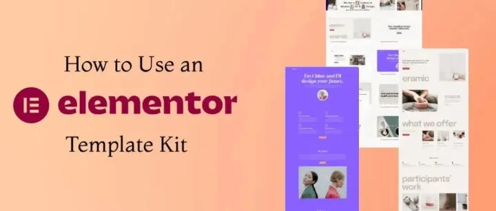 2026年 Elementor Template Kits 完整安装教程