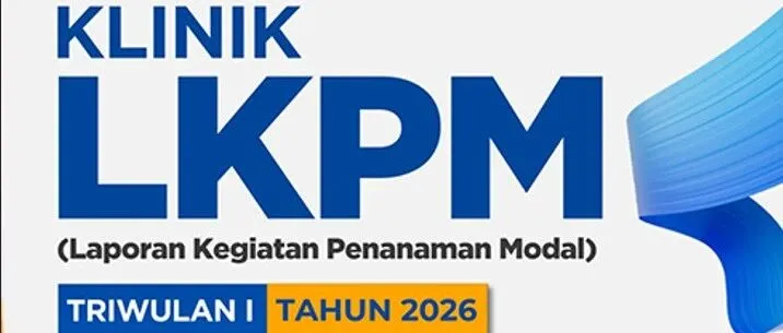 印尼投资活动报告LKPM填报指南