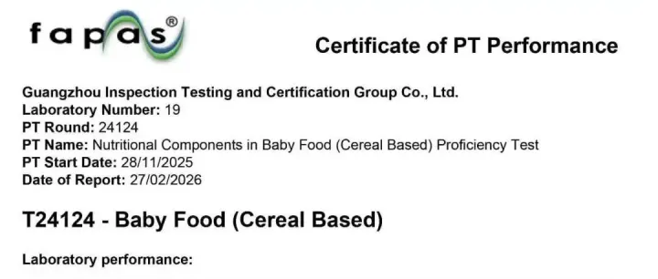 广检集团顺利通过Fapas国际能力验证，“婴幼儿谷物粉营养成分测定”能力获“满意”评价