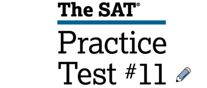 SAT Practice Test 11 Now Available