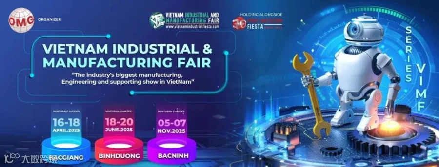 VIMF - VIETNAM INDUSTRIAL & MANUFACTURING FAIR 2025