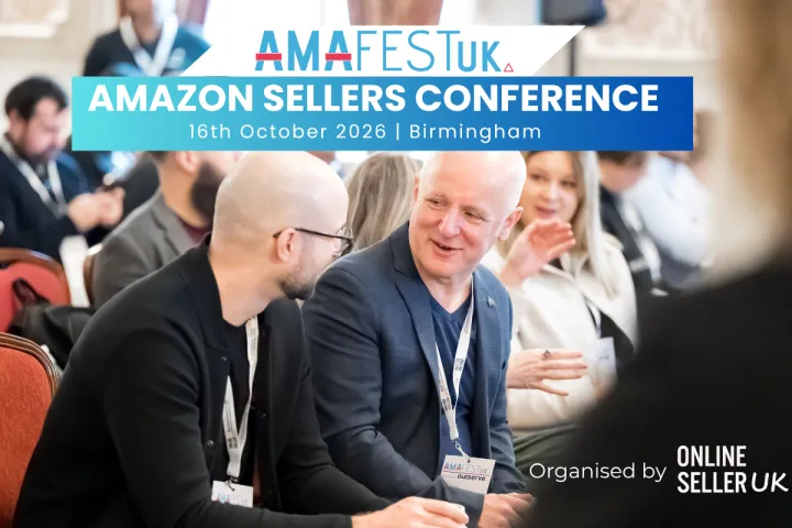 为什么 Amafest UK 仍然是英国亚马逊卖家的最佳盛会