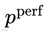 p^{\mathrm{perf}}