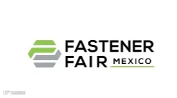 2025年墨西哥紧固件展览会 Fastener Fair Mexico