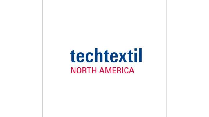2025年美国无纺布及非织造展览会 Techtextil North America