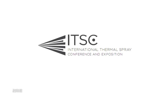2025年意大利米兰国际热喷涂大会暨展览会ITSC The International Therma