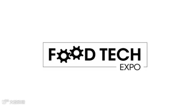 2025年波兰食品技术展览会 FOOD TECH EXPO