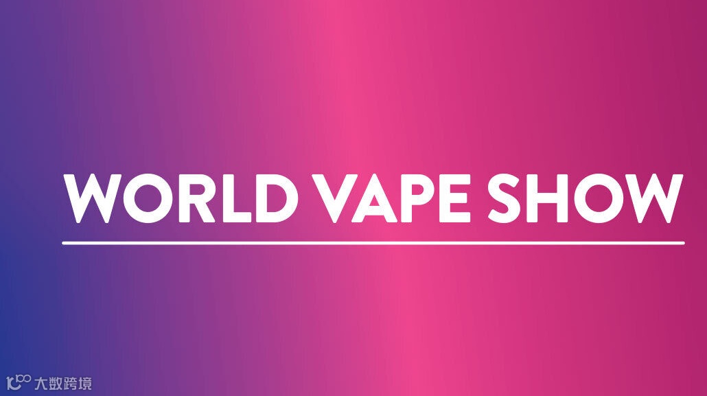2025年巴拉圭国际电子烟展-南美电子烟展World Vape Show