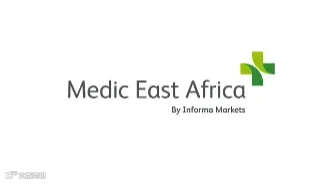 2025年肯尼亚东非医疗器械展览会 Medic East Africa