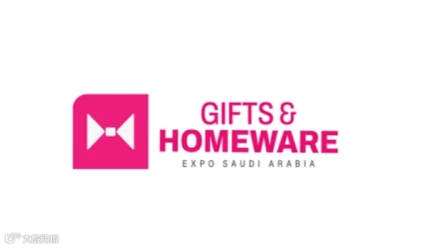 2025年沙特阿拉伯沙特礼品及家居用品展览会 Gifts&Homeware Expo Saudi A