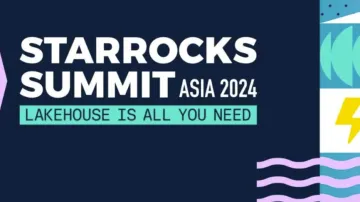 StarRocks Summit Asia 2024 全议程<em>发布</em>