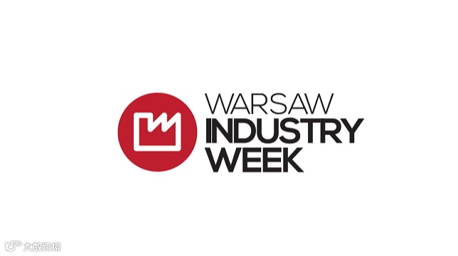 2025年波兰华沙工业及机床金属加工展览会 Warsaw Industry Week