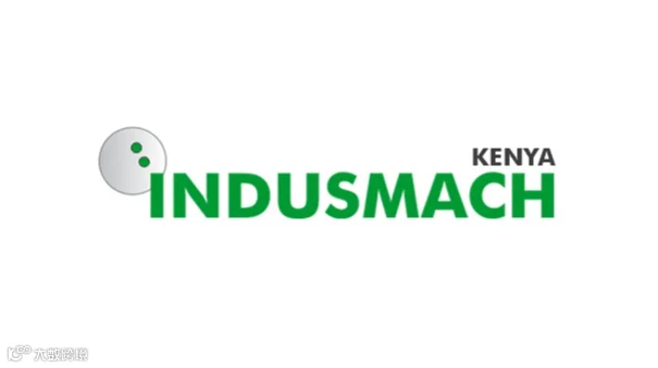 2025年肯尼亚内罗毕工业展览会 Indusmach Africa