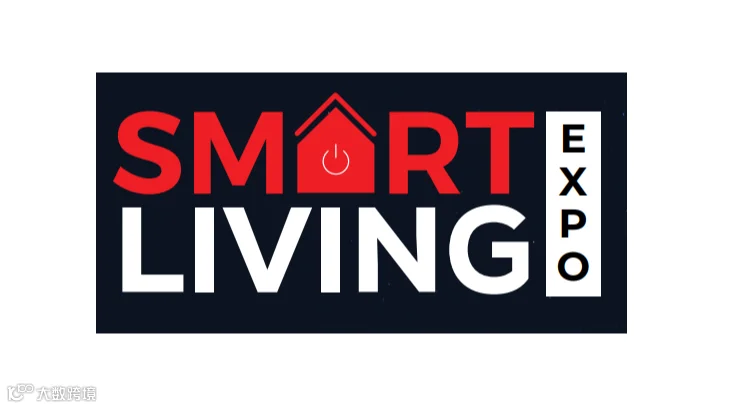 2025年智能生活展、家居、自动化产品展览会 Smart Living Expo