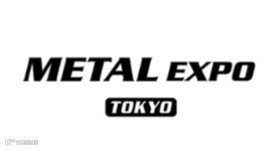 2025年日本东京高功能金属展览会 METAL EXPO TOKYO