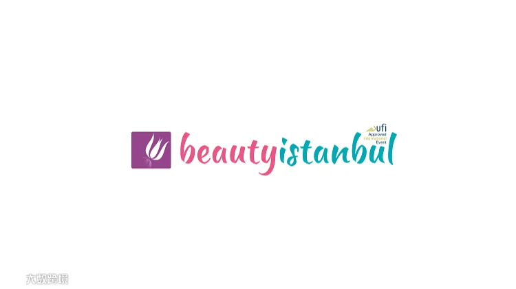 2025年土耳其美容化妆品展 Beauty Istanbul