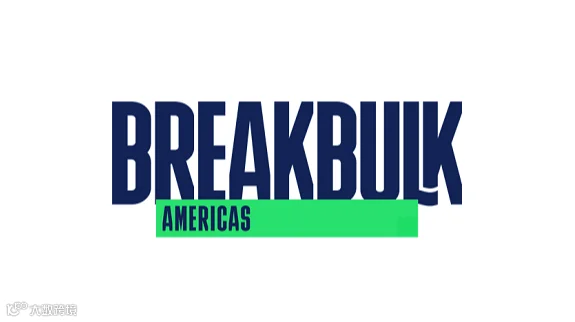 2025年美国休斯敦件杂货运输展览会 Breakbulk Americas