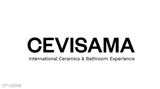 2025年西班牙瓦伦西亚陶瓷及厨房卫浴展览会CEVISAMA