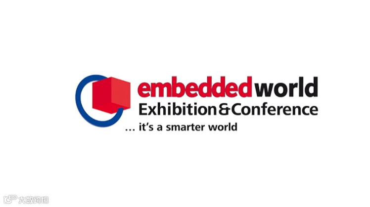 2026年德国纽伦堡嵌入式展览会 Embedded World