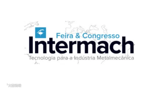 2025年巴西国际工业博览会 INTERMACH