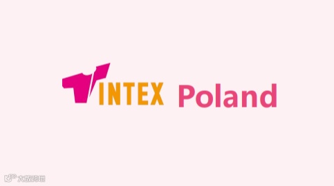 2025年波兰国际纺织展 INTEX Poland