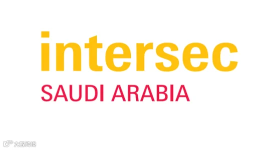 2025年沙特利雅得安防展览会 Intersec Saudi Arabia