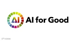 2025年瑞士日内瓦全球人工智能向善大会 AI for Good