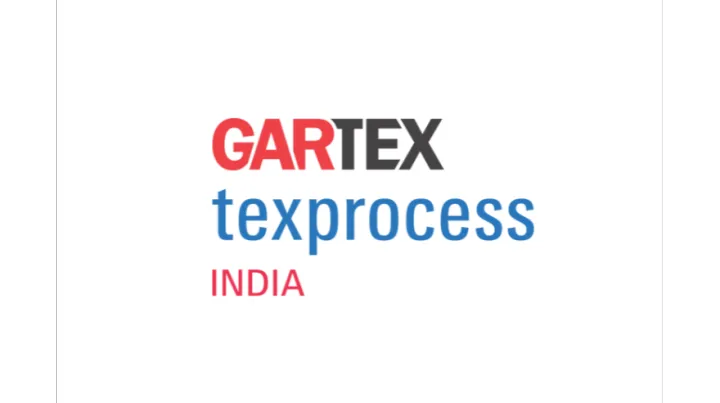 2025年印度孟买纺织工业展览会 GARTEX MUMBAI