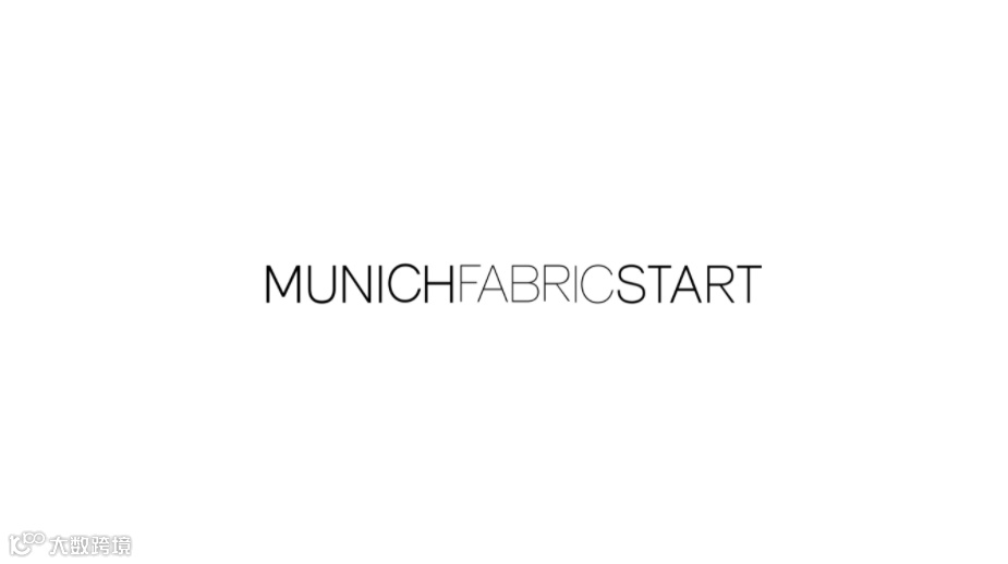 2025年德国慕尼黑服装、面料展览会MUNICH FABRIC START