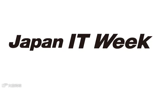 2027年日本东京IT周-日本东京IT展 Japan IT Week Spring