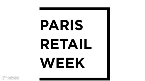 2026年法国巴黎电子商务展览会 Paris Retail Week