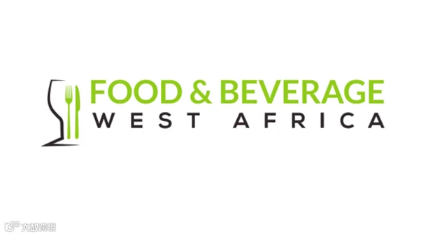 2027年尼日利亚拉各斯食品饮料展览会 Food & Beverage West Africa