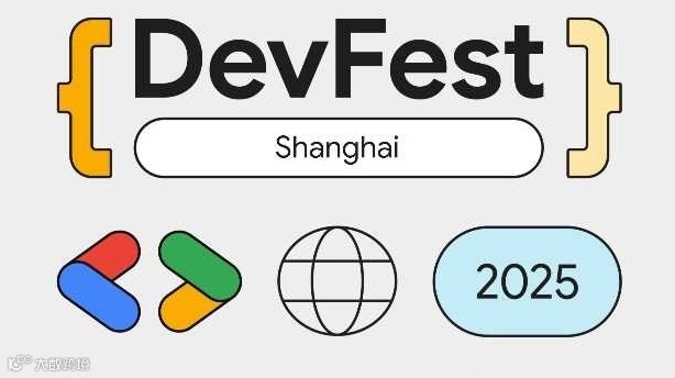 ⏰启动报名｜2025 Google Devfest 开始报名！