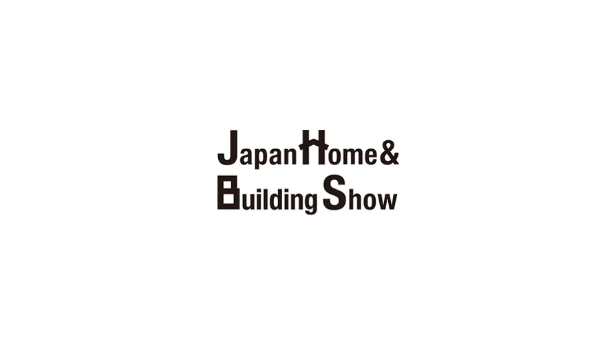 2026年日本东京家居建材展览会 Japan Home & Building Show