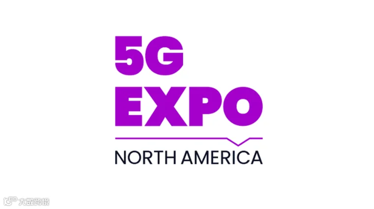 2026年美国圣何塞5G通讯展览会 5G Expo North America