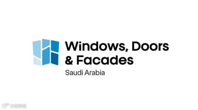 2027年沙特门窗幕墙展览会 Windows Doors & Facades Saudi Arabi
