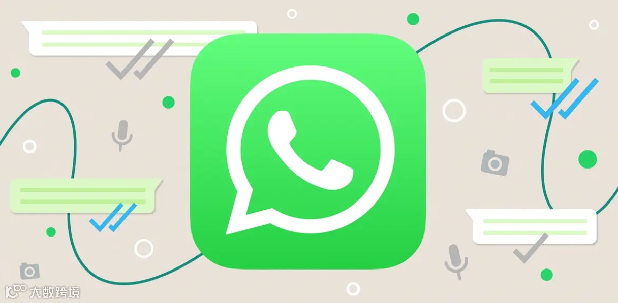 WhatsApp营销:5个技巧轻松强化客户关系