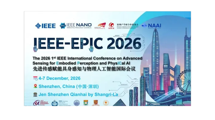 2026年第一届IEEE国际高级感知（具身感知与物理人工智能）会议