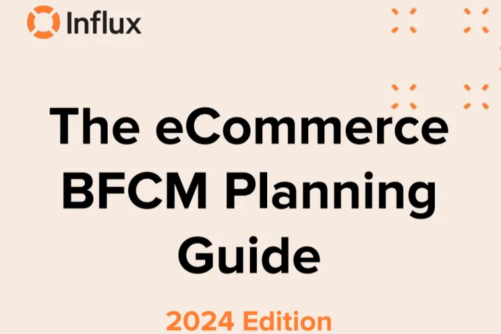 Influx：2024年电<em>商</em><em>黑</em>五网一规划指南英文版