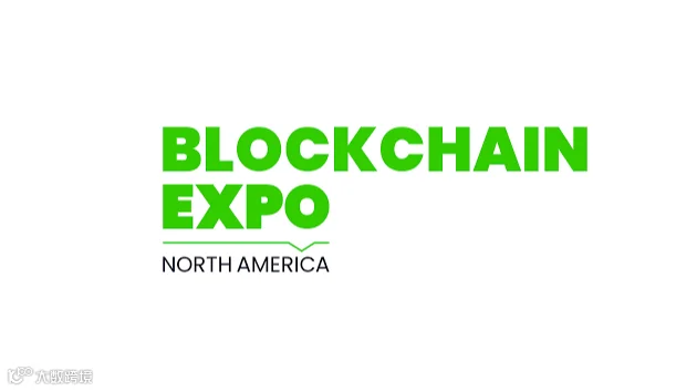 2027年美国圣何塞区块链展览会 Blockchain Expo North America